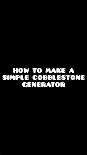How to make A Simple Cobblestone Generator in Minecraft #minecraft #tutorial #shorts