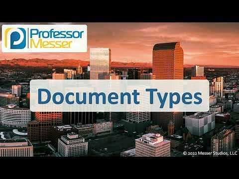 Document Types - CompTIA A+ 220-1102 - 4.1
