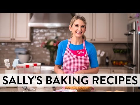 Welcome To My Kitchen! | Sally's Baking