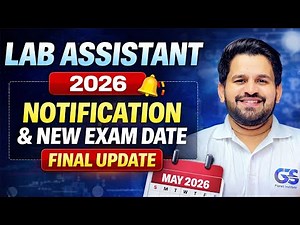 🚨Lab Assistant Exam Date 2026 | New Notification Form Update | Lab Assistant Exam कब होगा? Form Date
