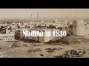 Madina: Then and Now - Exploring the Transformation of a Holy City #Madina