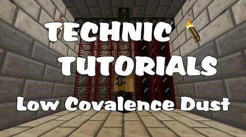 Technic Tutorials 3-1. Low Covalence Dust (In Depth)