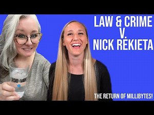 Law & Crime V. Nick Rekieta | LEGAL HA-VOCK with LegalBytes and Natalie Wisco