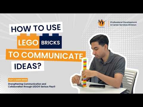 Strengthening Communication and Collaboration through LEGO® Serious Play®