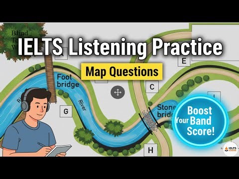IELTS Listening Map Practice Test 2025| IELTS Listening Practice 2025