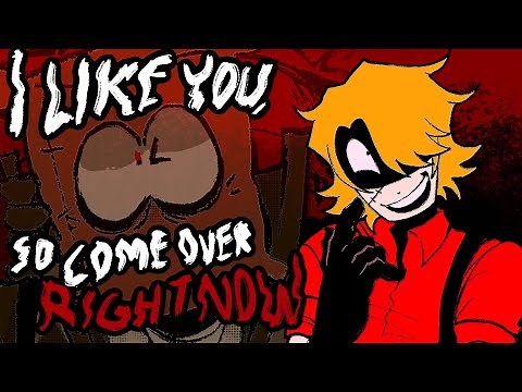 I LIKE YOU SO COME OVER RIGHT NOW - ANIMATION MEME -
