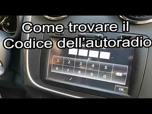 Come trovare il codice dell'autoradio