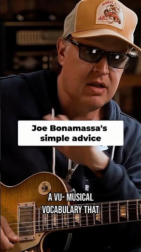 Joe Bonamassa's simple advice for guitarists