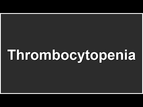 How to pronounce Thrombocytopenia