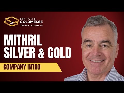Introducing Mithril Silver & Gold: Expanding High-Grade Gold-Silver Discoveries in Mexico