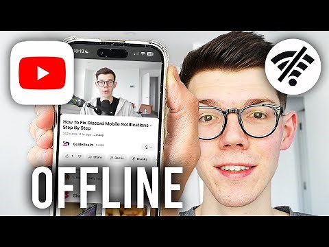 How To Watch YouTube Without Internet - Step By Step