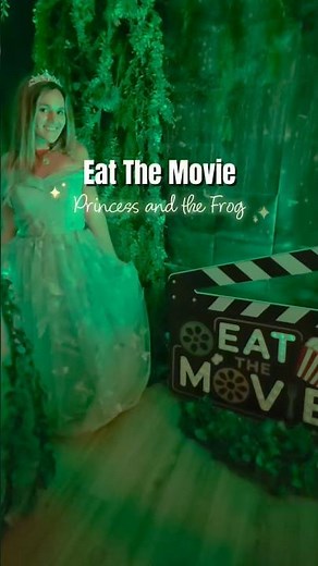 Eat the Movie Orlando Princess and the Frog