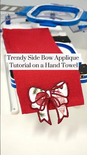 Trendy Side Bow Applique Tutorial BUT on a Hand Towel!! #mightyhoops #applique #embroidery #sidebow