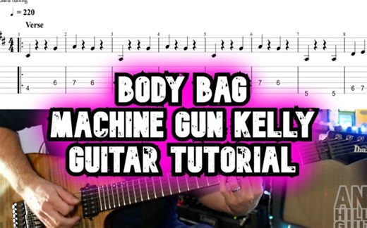 Machine Gun Kelly-Body Bag 吉他带谱教学