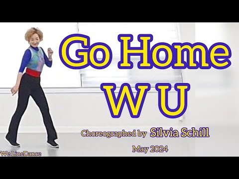 Go Home W U linedance - Improver level - Silvia Schill - May 2024