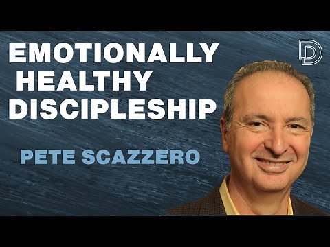 Emotionally Healthy Discipleship with Pete Scazzero