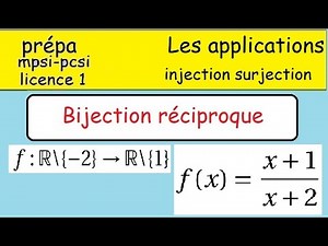 Prépa- Les applications- Exercices - bijection et réciproque (x+1)/(x+2)