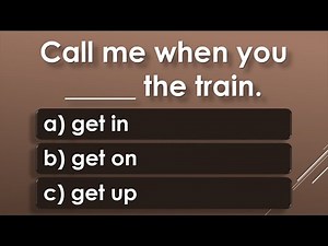 Phrasal Verbs - Get | English Vocabulary Test