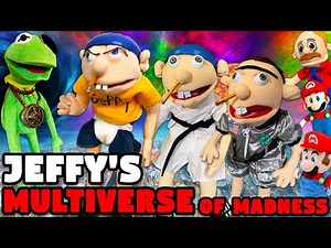 SML Parody: Jeffy's Multiverse of Madness!