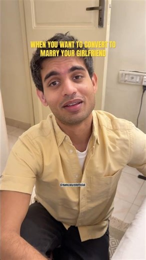 WHEN YOU WANT TO CONVERT TO MARRY YOUR GIRLFRIEND #hamzasyed