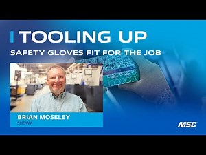TOOLING UP: Safety Gloves Fit For the Job [S4 ep. #16]