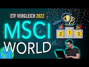 MSCI World ETF Vergleich 2022 📈🌍 Bester ETF MSCI World 2022 !?