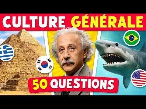 50 QUESTIONS pour TESTER tes CONNAISSANCES | Quiz Culture de Générale