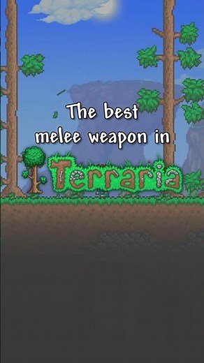 The Best Melee Weapon In Terraria. #terraria