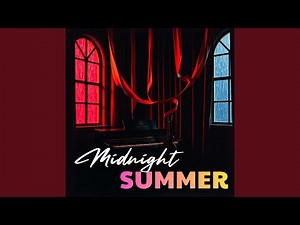 Midnight Summer