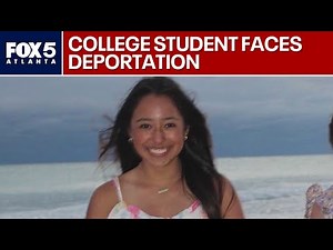 North Georgia college student faces deportation | FOX 5 News