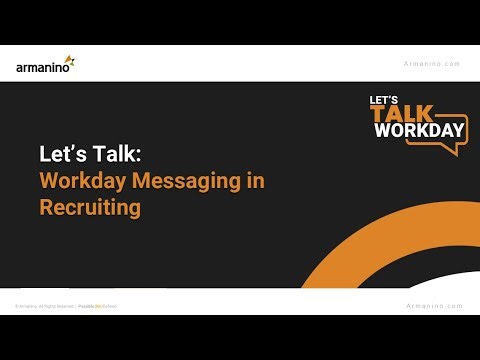 Let's Talk: Workday Messaging in Recruiting