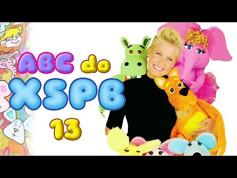 Xuxa Só Para Baixinhos 13 (ABC do XSPB) | DVD COMPLETO