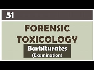 Barbiturates || Examination of barbiturates || Forensic Toxicology || Part-51 || ‎@Savvy Forensics