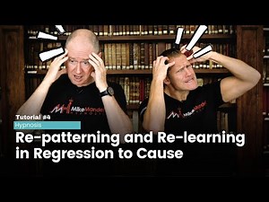 Age Regression With Hypnosis Tutorial Series PART 4/6 - Re-patterning and Re-learning