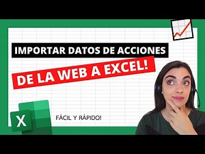 📈 ¿COMO IMPORTAR DATOS DE ACCIONES? EN TIEMPO REAL DE LA WEB A EXCEL | Fácil y rápido! 💪