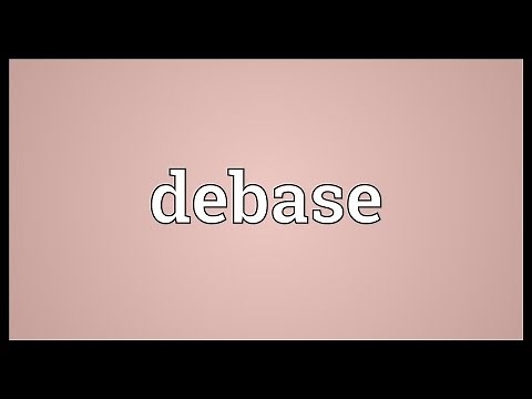 Debase Meaning