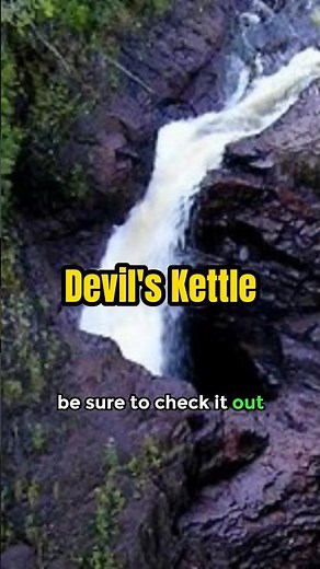 The Devil's Kettle: A Gateway to Another World?