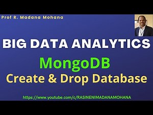 BIG DATA ANALYTICS: MongoDB - Create and Drop Database