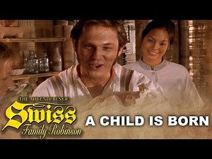 A Child is Born - Richard Thomas (John-boy from The Waltons) in Swiss Family Robinson TV Series