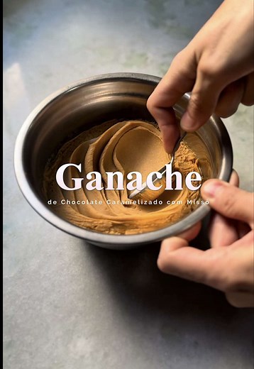 Ganache de Chocolate Caramelizado com Missô