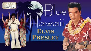 43K views · 3.8K reactions | "BLUE HAWAII" A popular song written by...