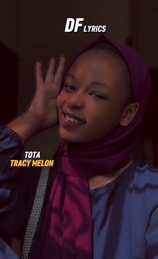 Totta by Tracy Melon | DF Lyrics | Santos Lyrics