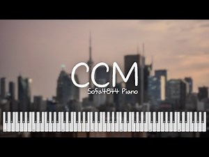 CCM 피아노 연주 모음 / 빠른 찬양 TOP 50