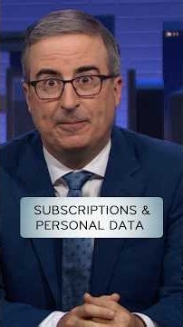 Subscriptions & Personal Data #lastweektonight