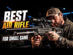 Best Air Rifles for Hunting Small Game in 2026