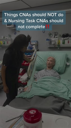 Things CNAs Should NOT Do & Nursing Task CNAs Should Not Complete
