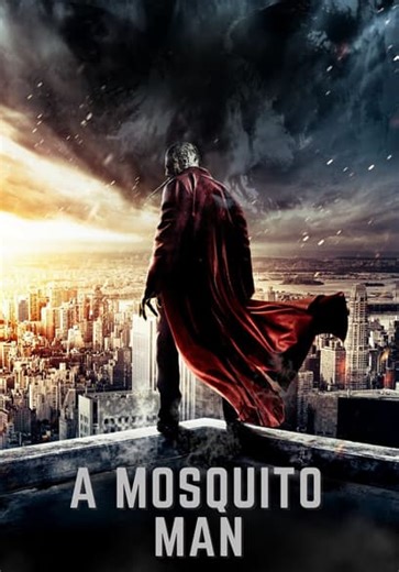 A Mosquito Man (2015)