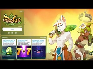 (TUTO) COMMENT JOUER ET INSTALLER LA BETA DE DOFUS UNITY !