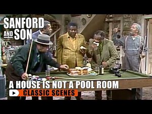 Fred Vs The Pool Table | Sanford and Son