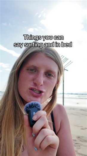 Things You Can Say Surfing and In Bed — Funny Pick-Up Lines & Surf Banter